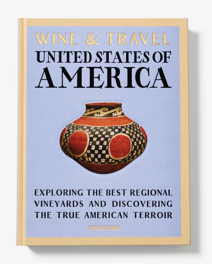 Wine &amp; Travel: USA - Assouline