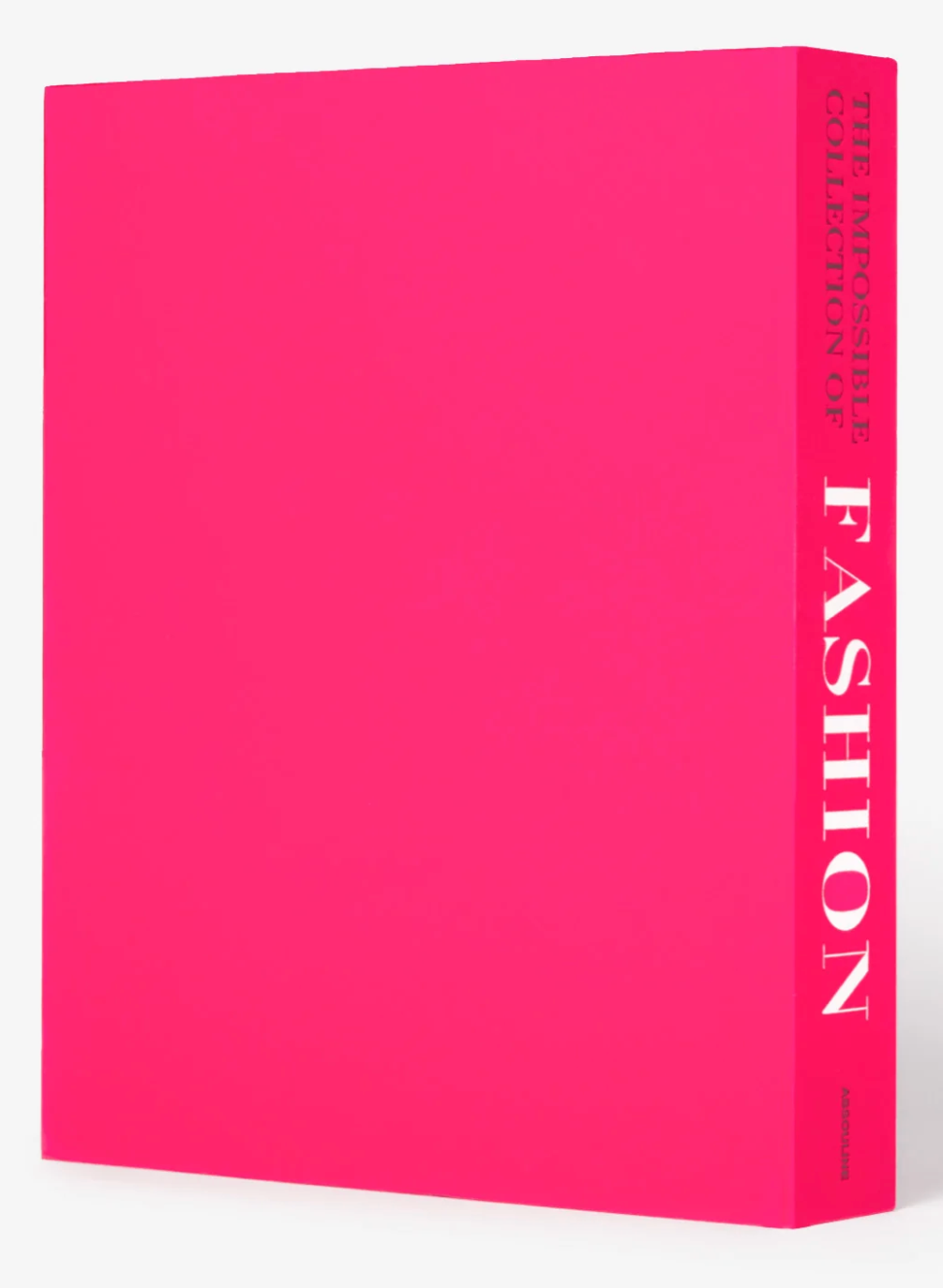 The Impossible Collection of Fashion - Assouline